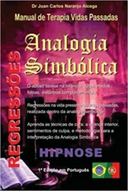 Analogia Simbólica: Manual de Terapia Vidas Passadas