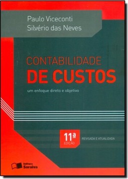 Contabilidade De Custos: Um Enfoque Direto E Objetivo