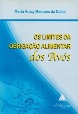 Os limites da obrigação alimentar dos avós