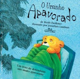 O Ursinho Apavorado: Um Livro De Dobraduras Não Muito Apavorante - Keith Faulkner