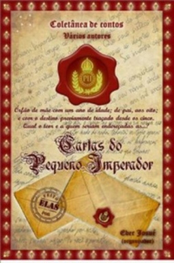 Cartas do Pequeno Imperador (Feito por elas #2)