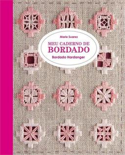 MEU CADERNO DE BORDADO: BORDADO HARDANGER