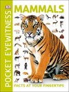 Mammals: Facts at Your Fingertips