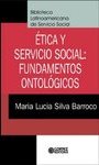 Ética y Servicio Social: Fundamentos Ontológicos