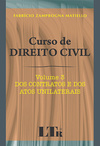 Curso de direito civil: Dos contratos e dos atos unilaterais