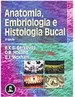 Anatomia, Embriologia e Histologia Bucal