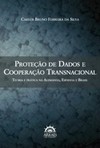 Proteção de dados e cooperação transnacional: teoria e prática na Alemanha, Espanha e Brasil