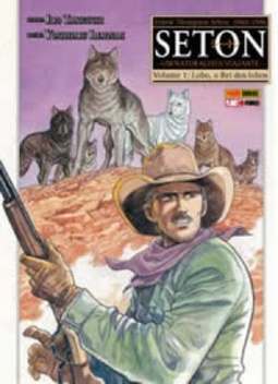 Seton - Um Naturalista Viajante #1 (Seton - Um Naturalista Viajante #1)