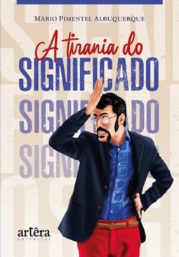 A tirania do significado
