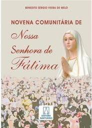 Novena Comunitária de Nossa Senhora de Fátima