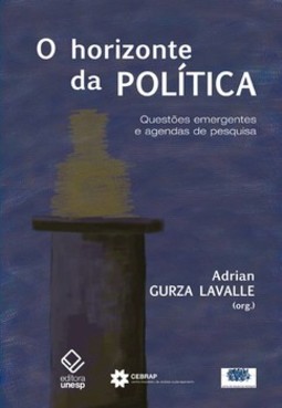 O horizonte da política: questões emergentes e agenda de pesquisa