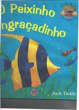 O PEIXINHO ENGRACADINHO