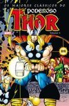 Maiores Clássicos do Poderoso Thor, Os - Volume 1