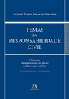 Temas da responsabilidade civil: indemnização do dano da privação do uso