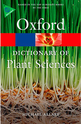 A Dictionary Of Plant Sciences