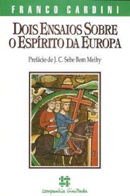 Dois ensaios sobre o espírito da Europa