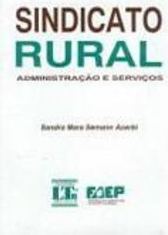 Sindicato Rural: Administração e Serviços