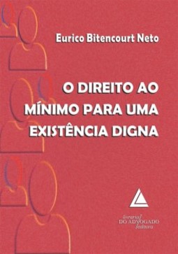 O direito ao mínimo para uma existência digna