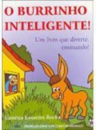 O Burrinho Inteligente: um Livro que Diverte, Ensinando!