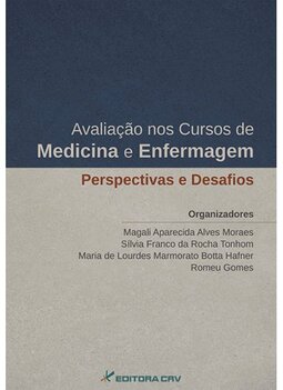 Avaliação nos cursos de medicina e enfermagem: perspectivas e desafios