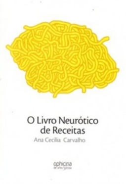 O Livro Neurótico de Receitas