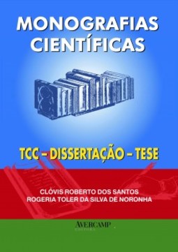 Monografias científicas: TCC, dissertação, tese - Inclui exercício prático 