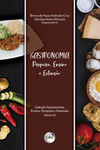 Gastronomia: pesquisa, ensino e extensão coleção gastronomia
