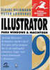 Visual Quickstart Guide: Illustrator 9: para Windows e Macintosh