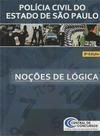 NOÇOES DE LOGICA: POLICIA CIVIL DO ESTADO DE...PAULO