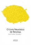 O Livro Neurótico de Receitas