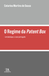 O regime da patent box: em destaque, o caso português