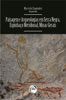 Paisagem e arqueologias em Serra Negra, Espinhaço Meridional, Minas Gerais