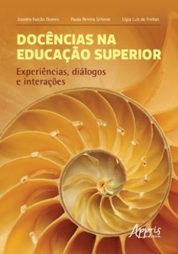 Docências na educação superior: experiências, diálogos e interações