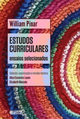 Estudos curriculares: ensaios selecionados