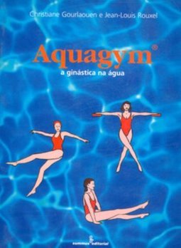 Aquagym: a Ginástica na Água