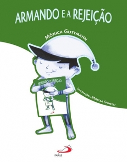 Armando e a rejeição
