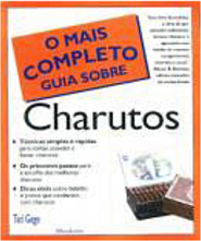 O Mais Completo Guia Sobre Charutos