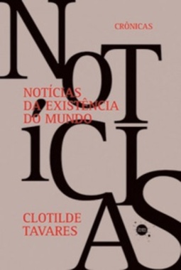 Notícias da existência do mundo