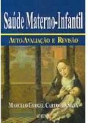Saúde Materno-Infantil: Auto-Avaliação e Revisão