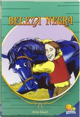 Os mais famosos contos juvenis: Beleza negra