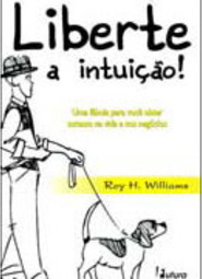 Liberte a Intuição!