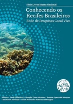 Conhecendo os Recifes Brasileiros (Livros Museu Nacional #58)