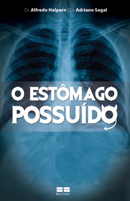 O Estômago Possuído