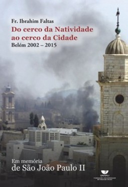 Do cerco da natividade ao cerco da cidade: Belém 2002-2015