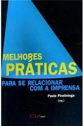 Melhores Práticas Para Se Relacionar Com A Imprensa