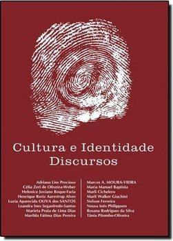 Cultura e Identidade: Discursos