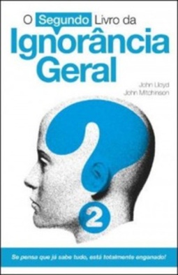 O Segundo Livro da Ignorância Geral