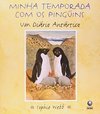 Minha Temporada com os Pinguins: um Diário Antártico