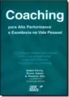 Coaching Para Alta Performance E Excelencia Na Vida Pessoal