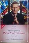 Coleção Mensagens do Padre Marcelo Rossi (Mensagens do Padre Marcelo Rossi)